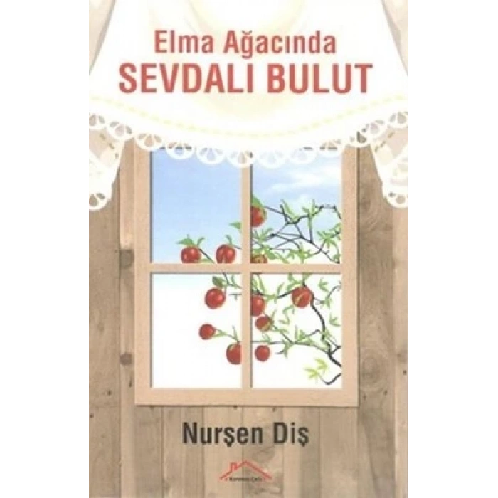 Elma Ağacında Sevdalı Bulut