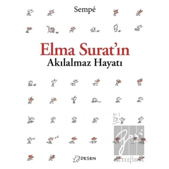 Elma Suratın Akılalmaz Hayatı