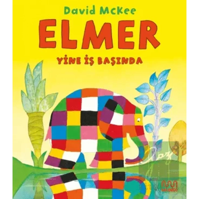 Elmer Yine İş Başında