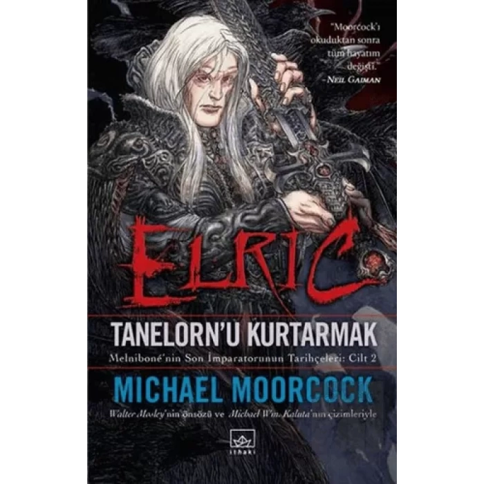 Elric: Tanelornu Kurtarmak