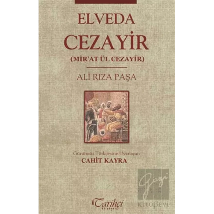 Elveda Cezayir Mirat Ül Cezayir