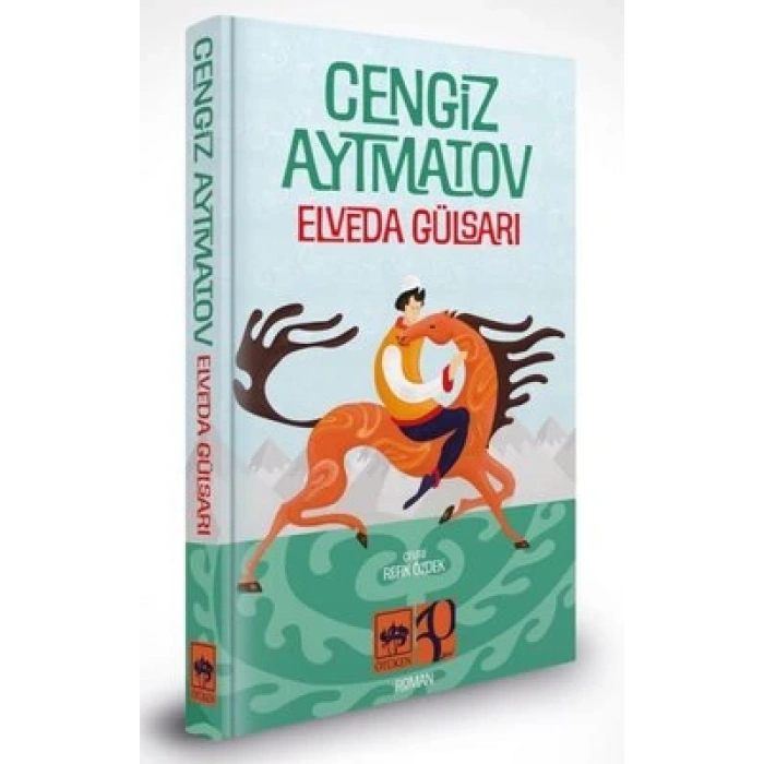 Elveda Gülsarı (Ciltli-Özel Baskı)