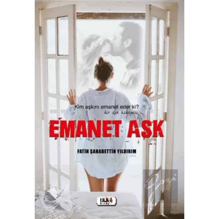 Emanet Aşk