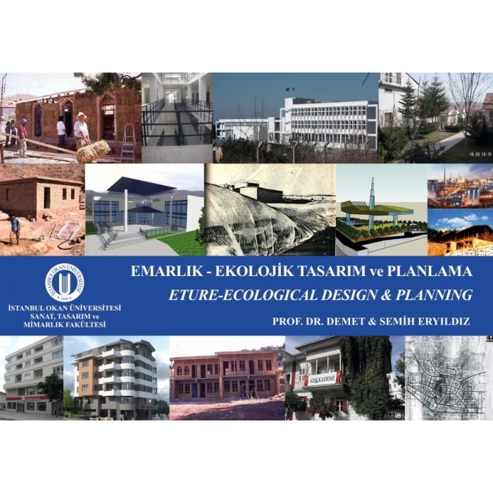 Emarlık-Ekolojik Tasarımı ve Planlama - Eture-Ecological Design & Planning