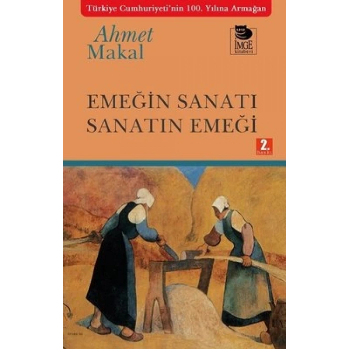Emeğin Sanatı Sanatın Emeği