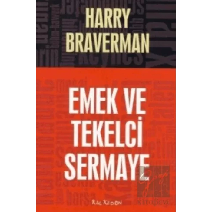 Emek ve Tekelci Sermaye