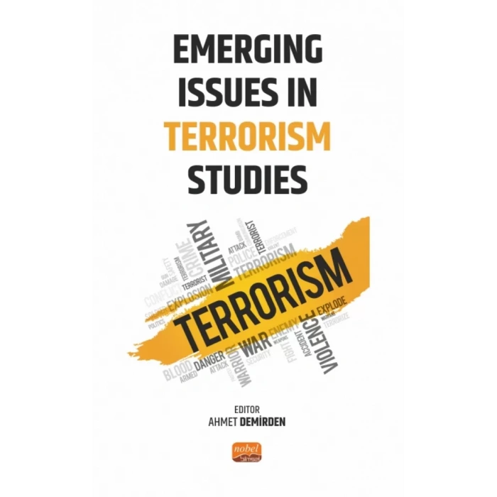 Emerging Issues in Terrorism Studies