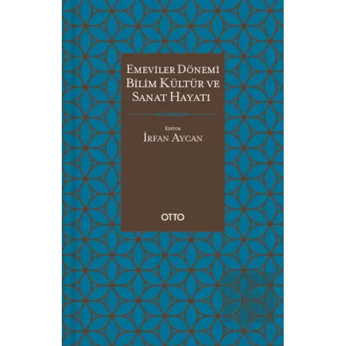 Emeviler Dönemi Bilim, Kültür Ve Sanat Hayatı