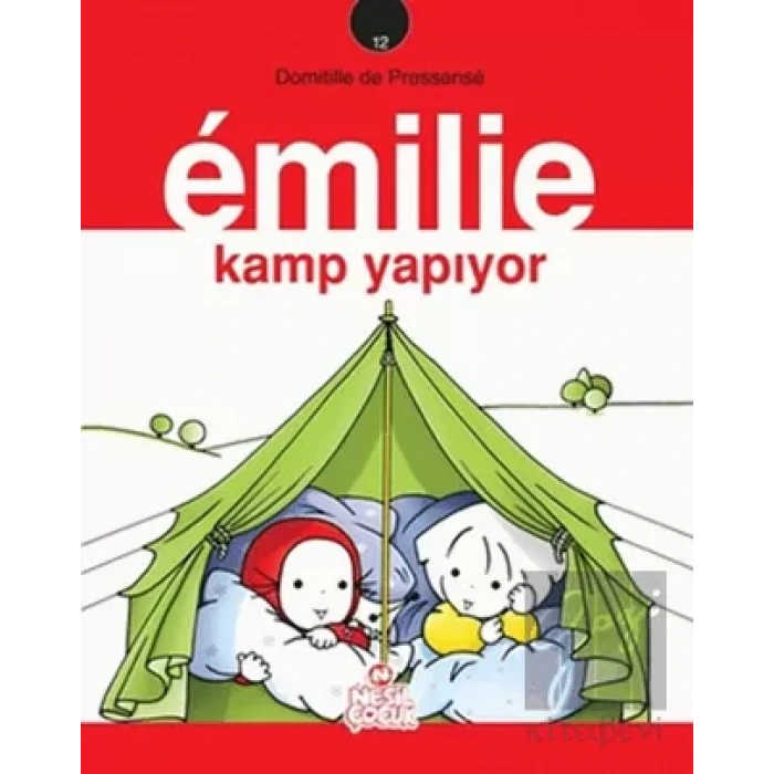 Emilie Kamp Yapıyor