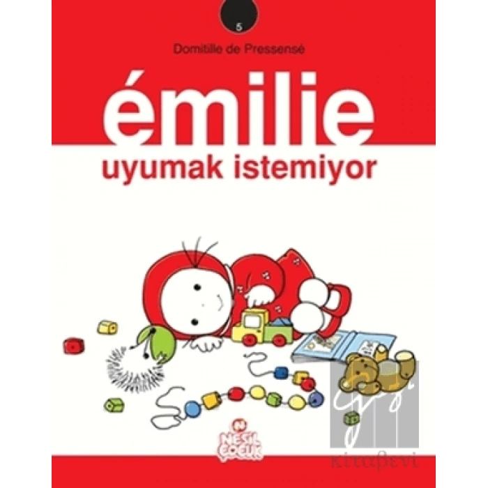 Emilie Uyumak İstemiyor