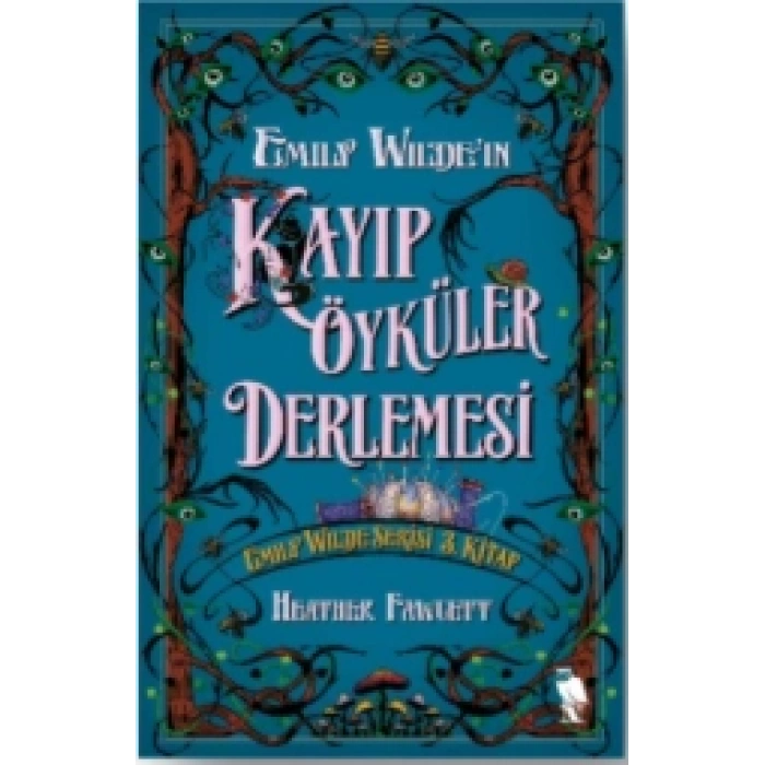 Emily Wildeın Kayıp Öyküler Derlemesi