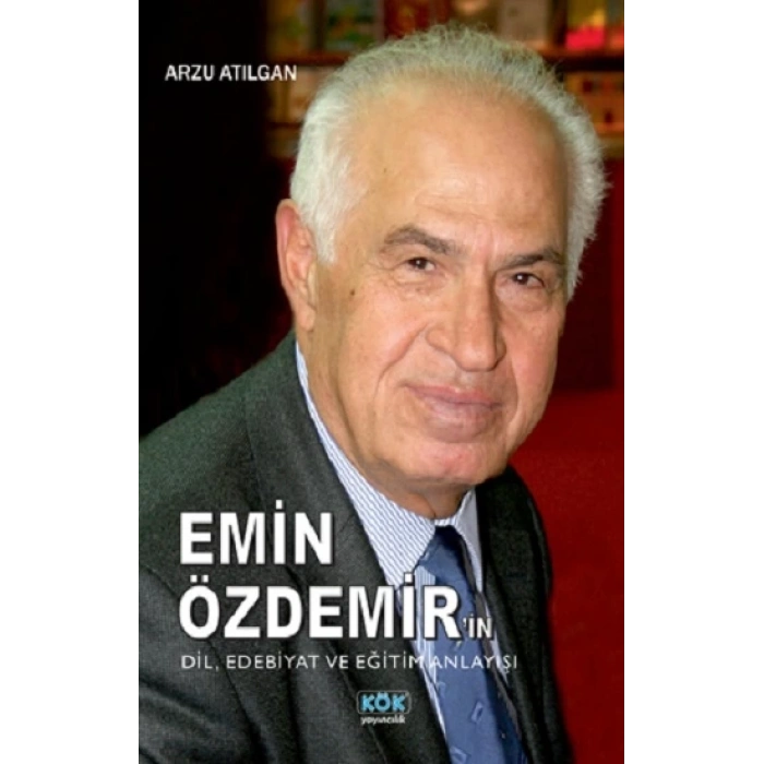Emin Özdemirin Dil, Edebiyat ve Eğitim Anlayışı