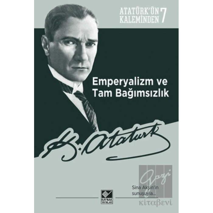 Emperyalizm ve Tam Bağımsızlık