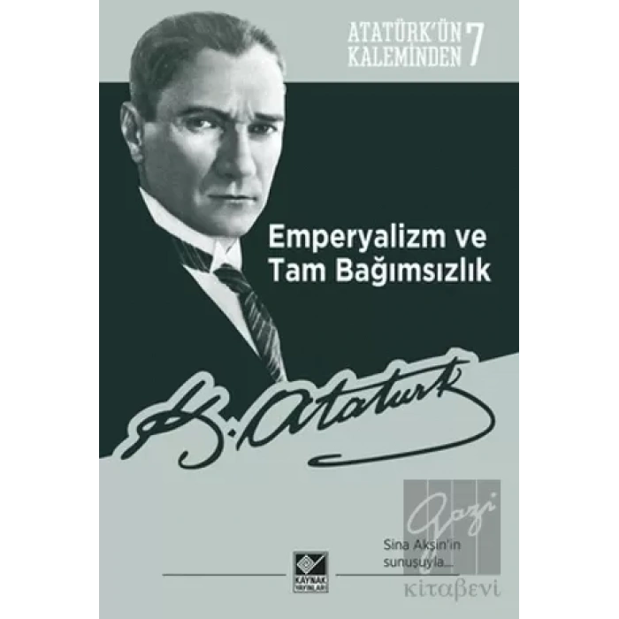 Emperyalizm ve Tam Bağımsızlık