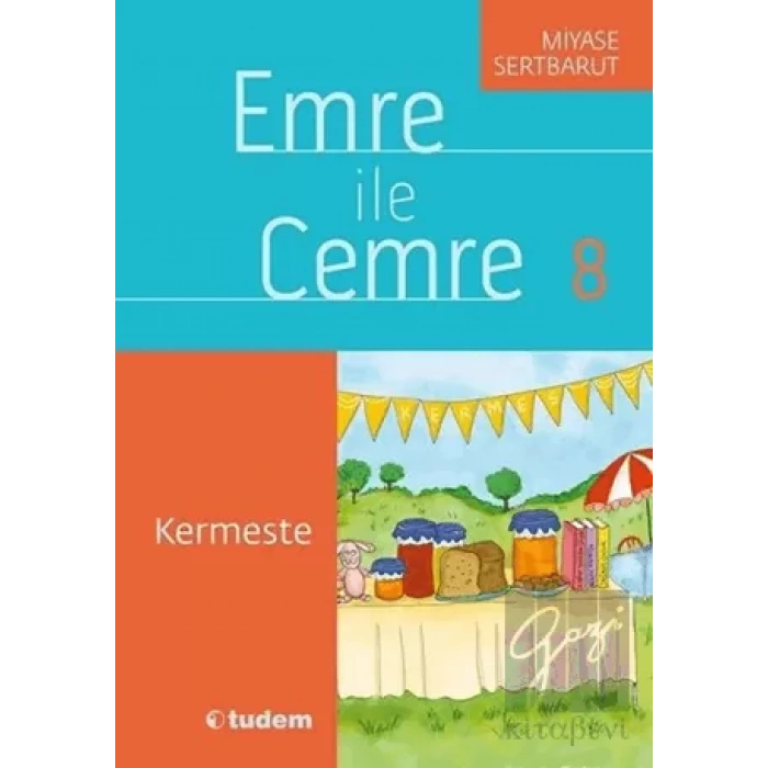 Emre ile Cemre 8 - Kermeste