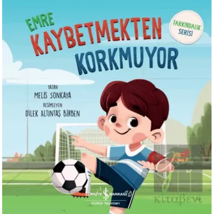 Emre Kaybetmekten Korkmuyor