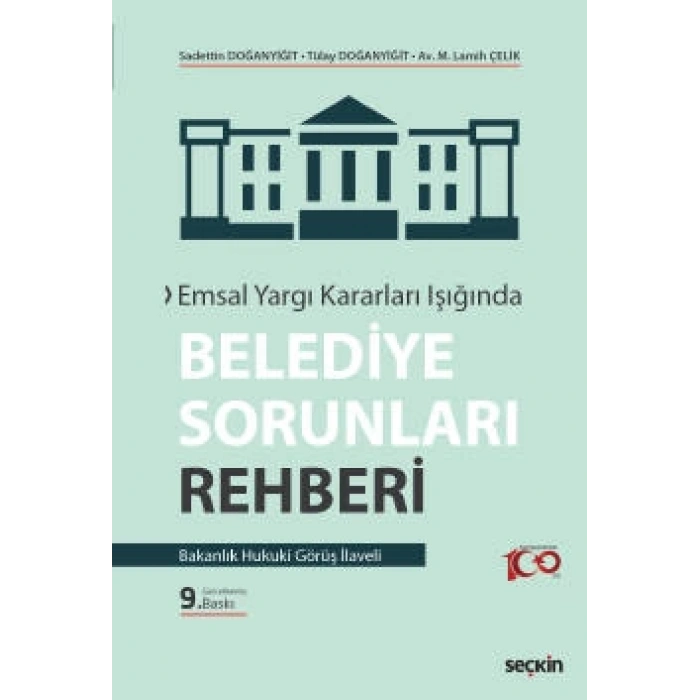 Emsal Yargı Kararları IşığındaBelediye Sorunları Rehberi Bakanlık Hukuki Görüş İlaveli