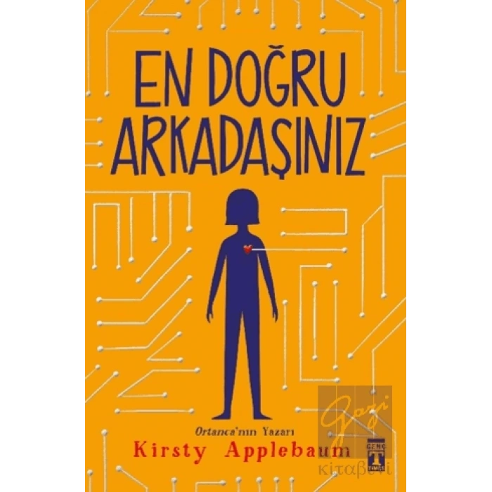 En Doğru Arkadaşınız