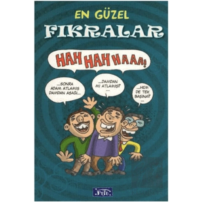 En Güzel Fıkralar