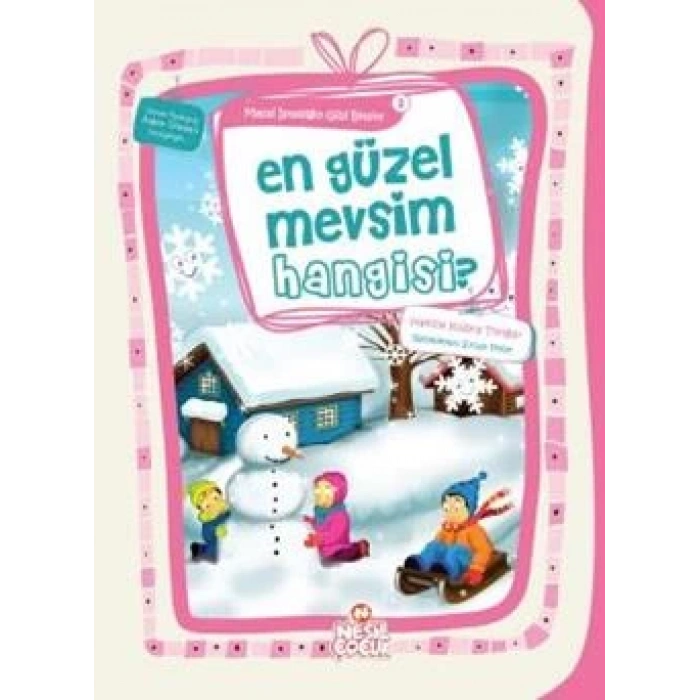 En Güzel Mevsim Hangisi?