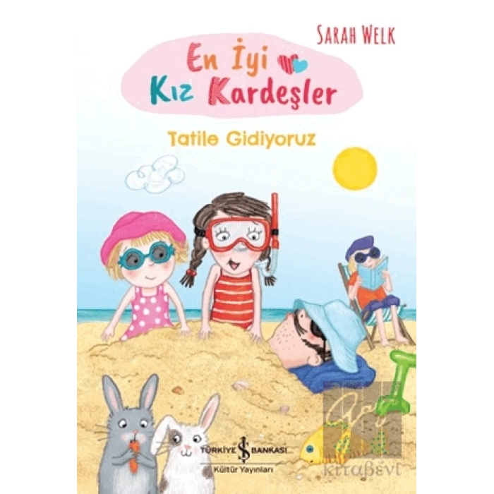 En İyi Kız Kardeşler - Tatile Gidiyoruz