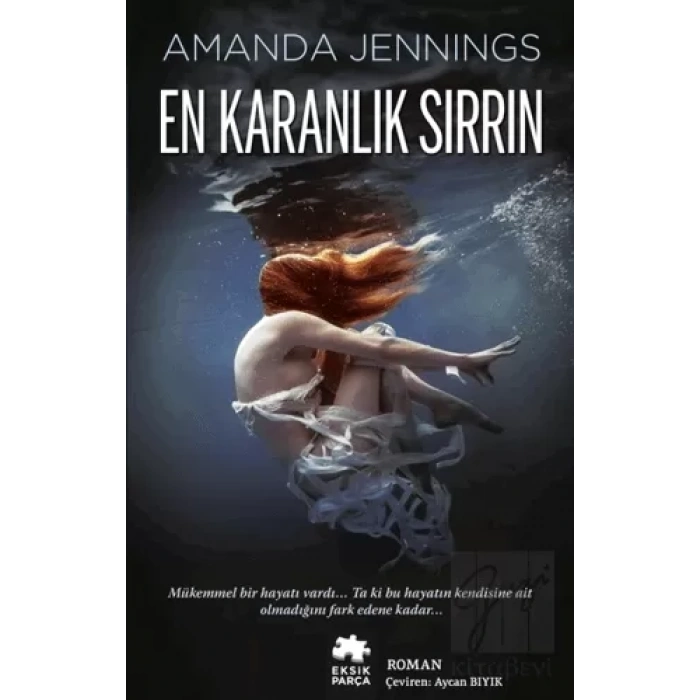 En Karanlık Sırrın