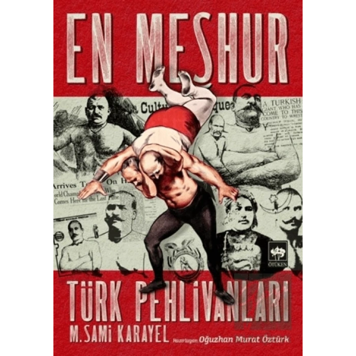 En Meşhur Türk Pehlivanları