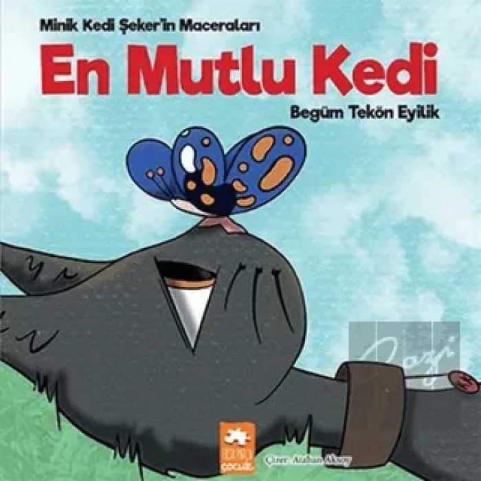 En Mutlu Kedi - Minik Kedi Şekerin Maceraları