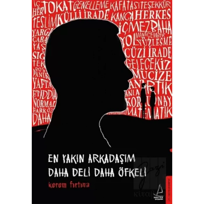 En Yakın Arkadaşım Daha Deli Daha Öfkeli