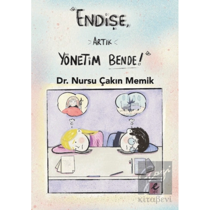 Endişe, Artık Yönetim Bende!