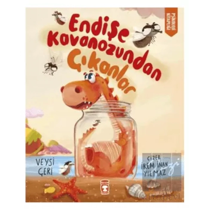 Endişe Kavanozundan Çıkanlar