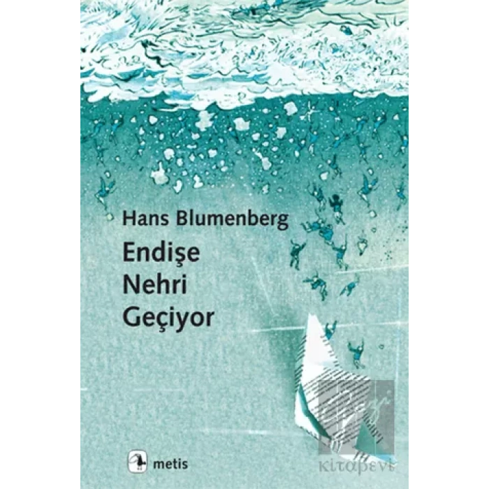 Endişe Nehri Geçiyor