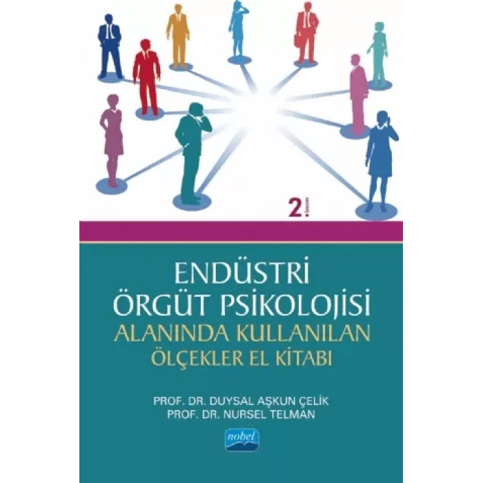 Endüstri/Örgüt Psikolojisi Alanında Kullanan Ölçekler El Kitabı