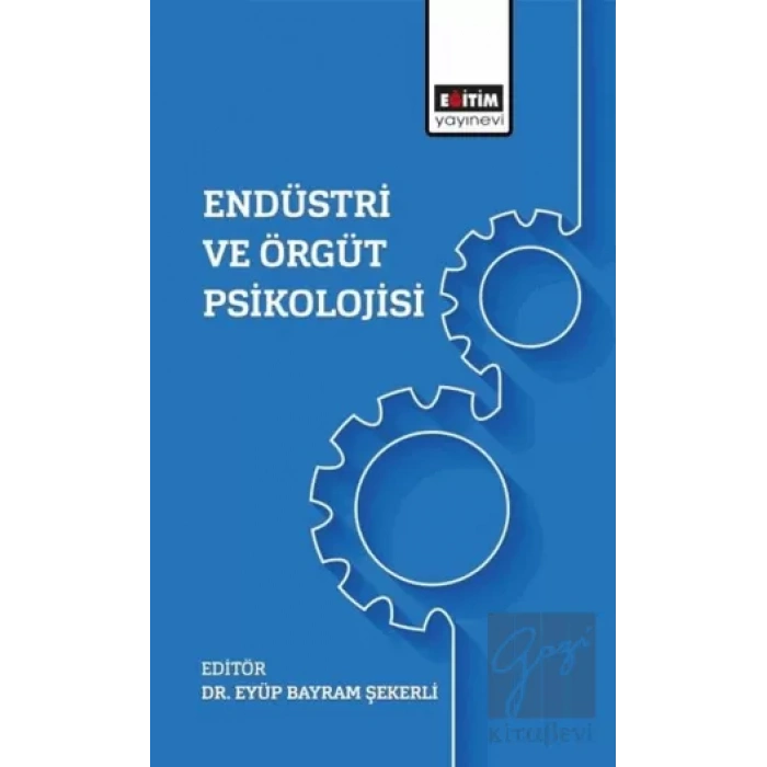 Endüstri Ve Örgüt Psikolojisi