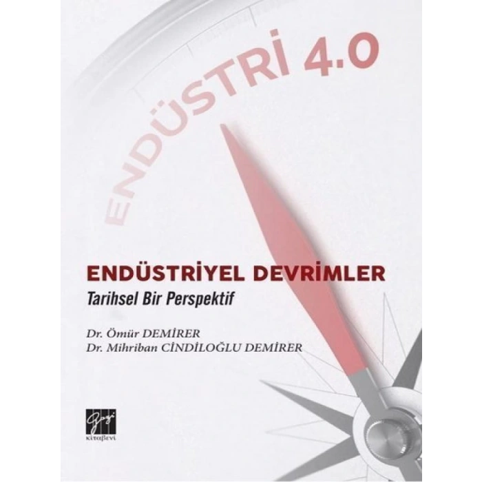 Endüstriyel Devrimler Tarihsel Bir Perspektif