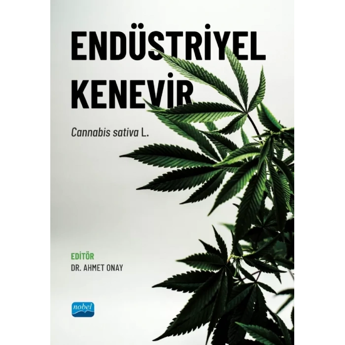 ENDÜSTRİYEL KENEVİR Cannabis sativa L.