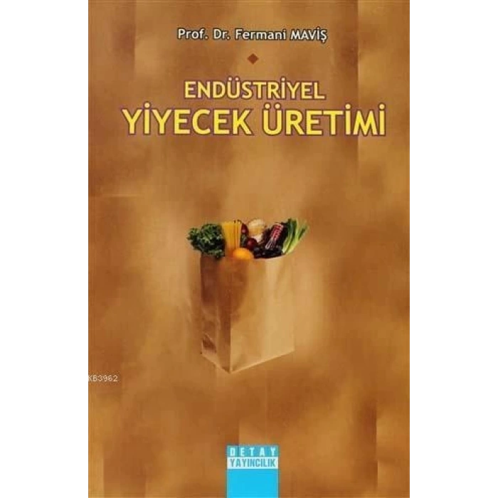 endüstriyel yiyecek üretimi