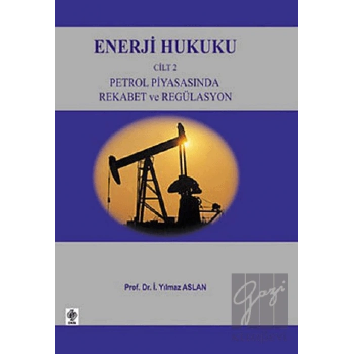 Enerji Hukuku Cilt: 2