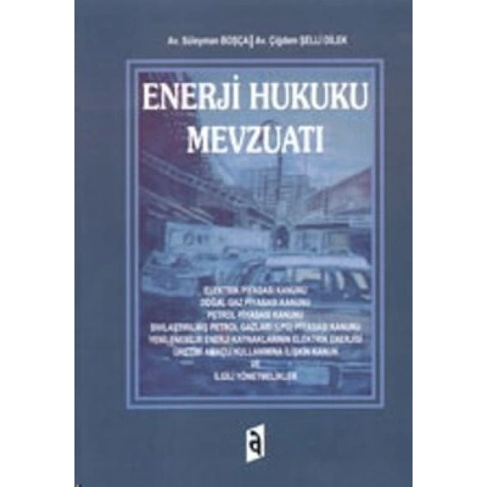 Enerji Hukuku Mevzuatı
