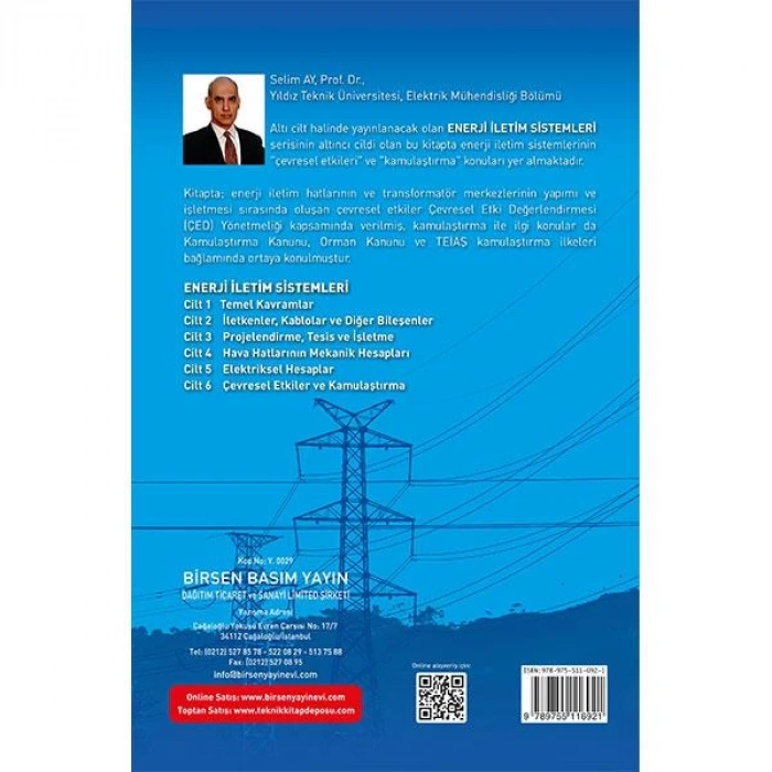 Enerji İletim Sistemleri Cilt 6  / Çevresel Etkiler ve Kamulaştırma / Prof. Dr. Selim Ay