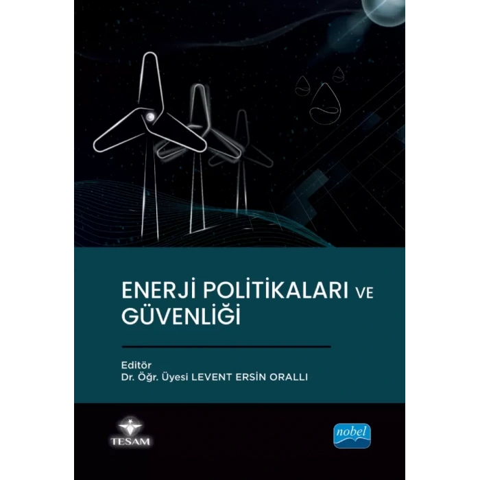 Enerji Politikaları ve Güvenliği