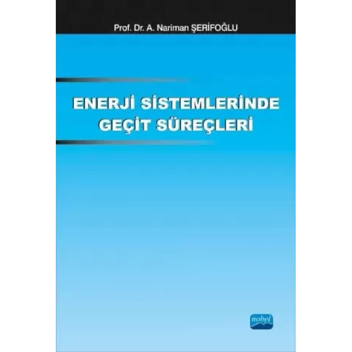 Enerji Sistemlerinde Geçit Süreçleri