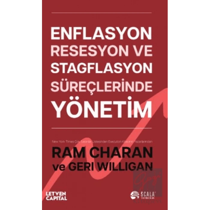 Enflasyon, Resesyon ve Stagflasyon Süreçlerinde Yönetim