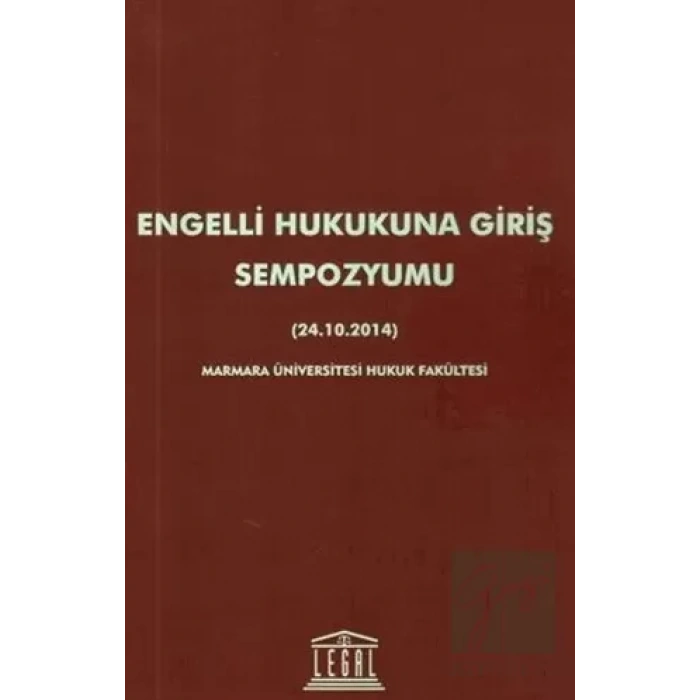 Engelli Hukukuna Giriş Sempozyumu (24.10.2014)