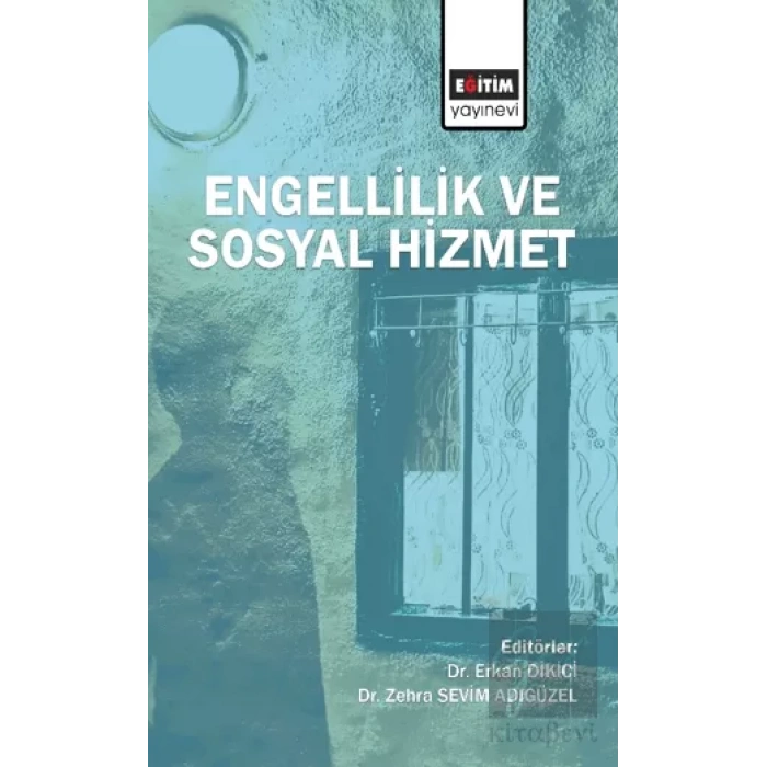 Engellilik ve Sosyal Hizmet