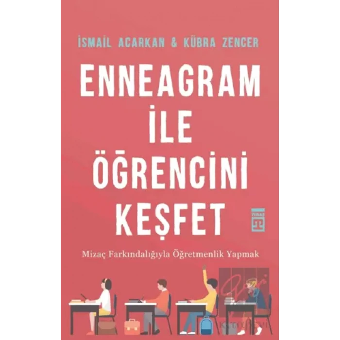 Enneagram ile Öğrencini Keşfet