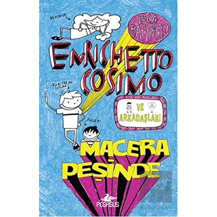 Enrichetto Cosimo ve Arkadaşları Macera Peşinde