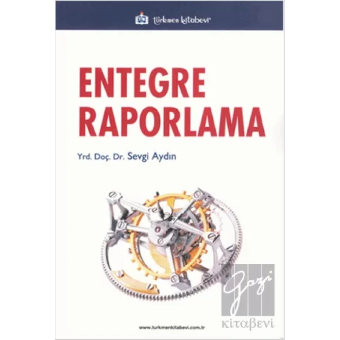 Entegre Raporlama