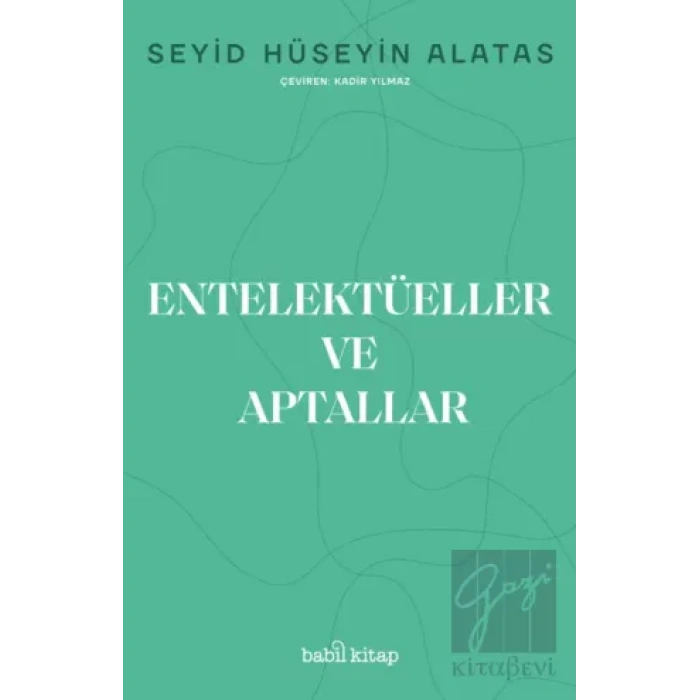 Entelektüeller ve Aptallar