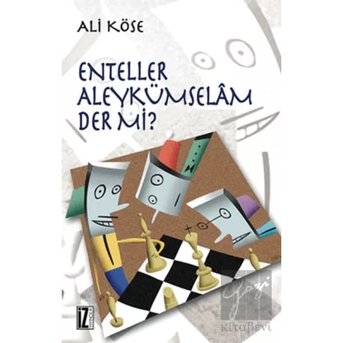 Enteller Aleykümselam Der mi?